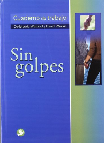 9789688607794: Sin Golpes: Cuaderno de Trabajo