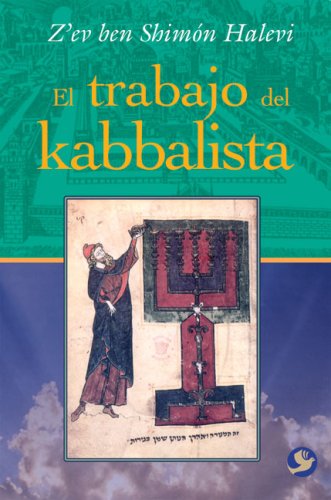 9789688609019: El trabajo del kabbalista / The Work of the Kabbalist