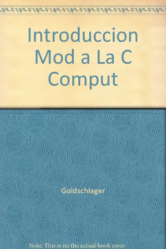 Imagen de archivo de Introduccin moderna a la ciencia de la computacin: con un enfoque algortmico a la venta por Libros Angulo