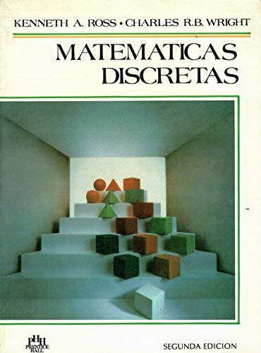 Matematicas Discretas (Spanish Edition) (9789688801802) by Kenneth Ross
