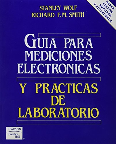 Guia Para Mediciones Electronicas (Spanish Edition) (9789688802243) by Unknown Author