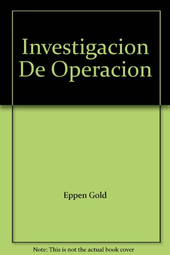 Imagen de archivo de INVESTIGACION OPERACIONES EN LA CIENCIA ADMINISTRATIVA a la venta por OM Books