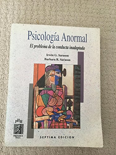 Psicologia Anormal (Spanish Edition) (9789688805381) by Sarason, Irwin G.; Sarason, Barbara R.