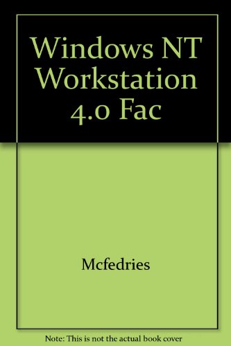 Windows NT Workstation 4.0 - Facil! (Spanish Edition) (9789688808405) by Ken Baldauf