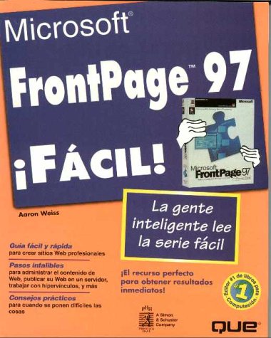 Microsoft Front Page 97 Facil (9789688808634) by Weiss