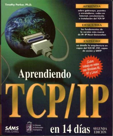 Aprendiendo TCP/IP en 14 dias 2a edicion (9789688808658) by Unknown Author