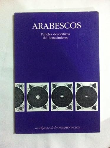Imagen de archivo de Arabescos - Paneles Decorativos del Renacimiento (Spanish Edition) by Rosell . a la venta por Iridium_Books