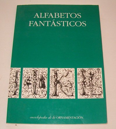 9789688873243: Alfabetos Fantasticos (Spanish Edition)