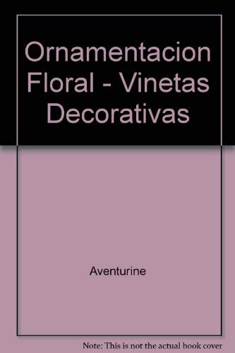 Stock image for Ornamentacion Floral - Vinetas Decorativas for sale by medimops
