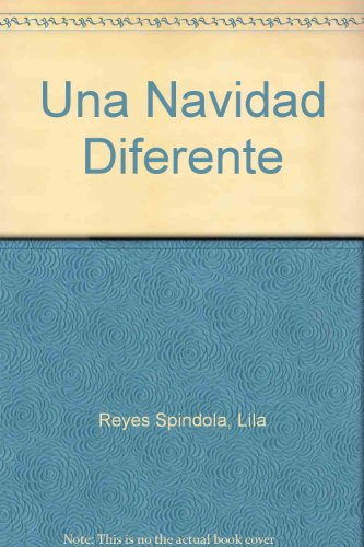 Stock image for Una Navidad Diferente (Spanish Edition) for sale by Half Price Books Inc.