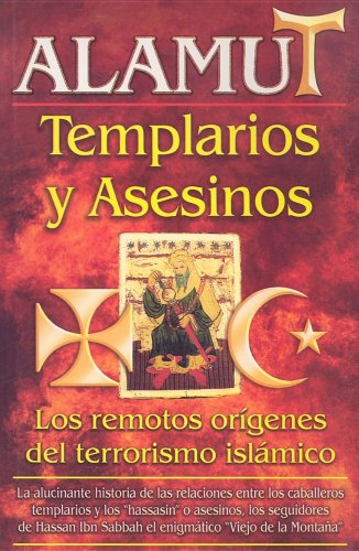 Imagen de archivo de Alamut-Templarios y Asesinos (Viman) (Spanish Edition) a la venta por Mispah books