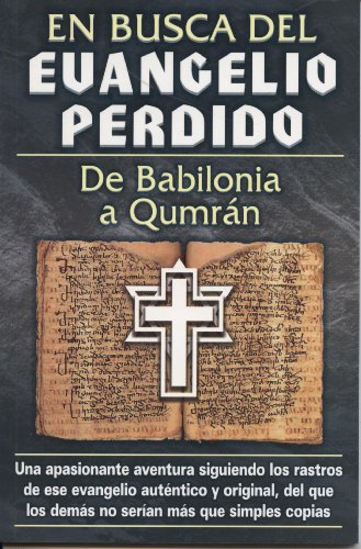Imagen de archivo de En Busca del Evangelio Perdido (Viman) (Spanish Edition) a la venta por HPB-Diamond