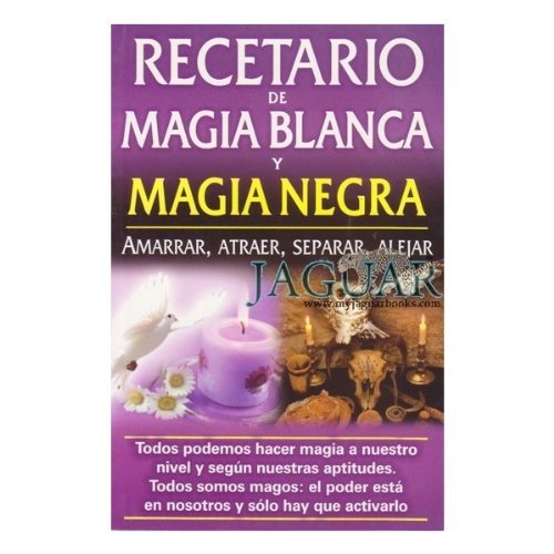 9789689120575: Recetario de Magia Blanca y Magia Negra