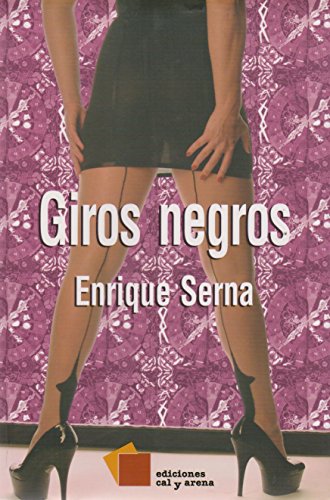 Stock image for Giros negros (signed) for sale by Andrew's Books