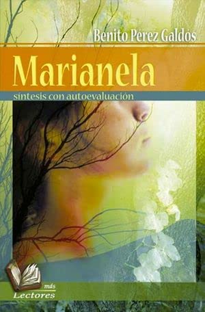 Imagen de archivo de MARIANELA. SINTESIS CON AUTOEVALUACION [Paperback] by PEREZ GALDOS BENITO a la venta por Iridium_Books