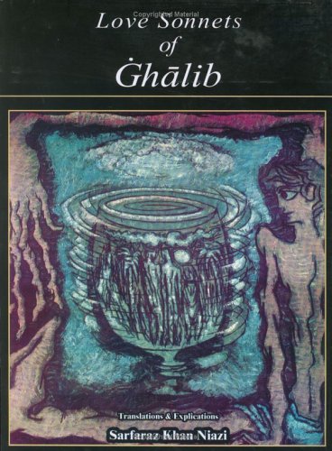 Stock image for Love Sonnets of Ghalib, Deluxe Edition for sale by ThriftBooks-Atlanta