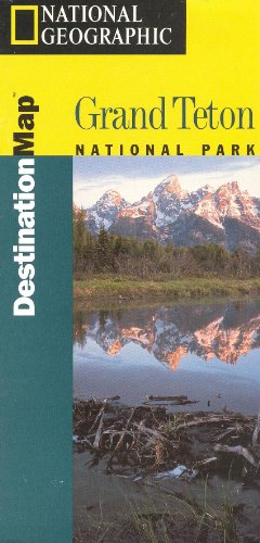 Grand Teton National Park, WY 1:78,000 DestinationMap with guide NATGEO (9789690151087) by National Geographic