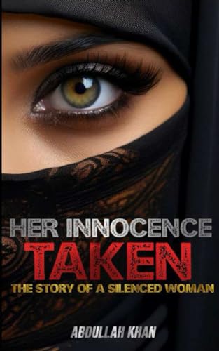 Stock image for Her Innocence Taken: The Story Of A Silenced Woman for sale by Ria Christie Collections