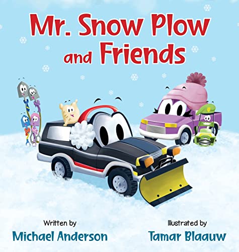 Imagen de archivo de Mr. Snow Plow and Friends a la venta por GF Books, Inc.