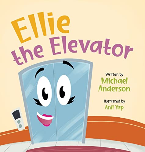 Imagen de archivo de Ellie the Elevator a la venta por GF Books, Inc.
