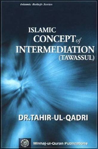 9789693208825: Islamic Concept of Intermediation: Tawassul