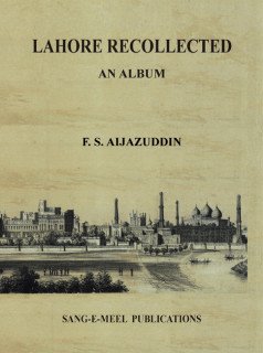 Stock image for Lahore Recollected: An Album for sale by Half Price Books Inc.
