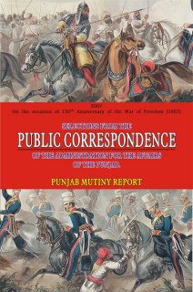 Beispielbild fr Selections from the Public Correspondence of the Administration for the Affairs of the Punjab zum Verkauf von Books Puddle