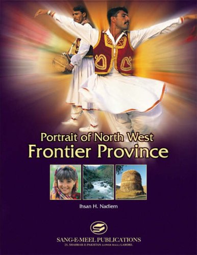 Beispielbild fr Portrait of North West Frontier Province zum Verkauf von Wonder Book