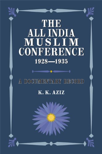 9789693518443: The All India Muslim Conference 1928-1935: A Documentary Record