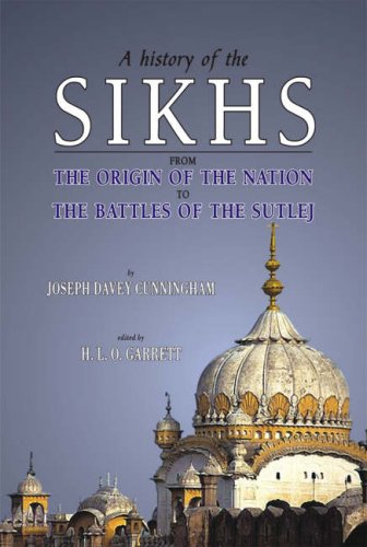 9789693519297: A History of the Sikhs: From the Origin of the Nation to the Battles of the Sutlej