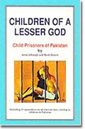 9789694021317: Children of a lesser god: Child prisoners of Pakistan