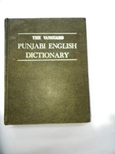 Stock image for Vanguard Punjabi-English Dictionary: Punjabi Words in English and Urdu for sale by Mispah books
