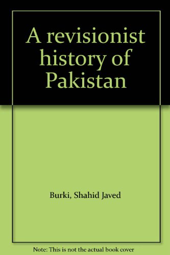 Beispielbild fr A Revisionist History of Pakistan zum Verkauf von Books Puddle