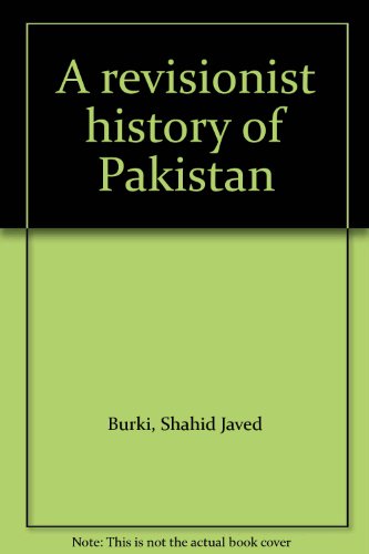 Imagen de archivo de A Revisionist History of Pakistan a la venta por Books Puddle