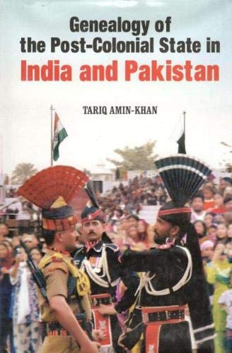 Stock image for Genealogy of the Post-colonial State in India and Pakistan for sale by Better World Books