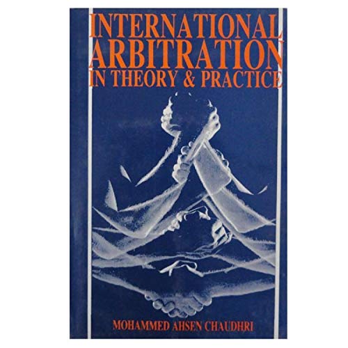 Stock image for International arbitration in theory and practice for sale by dsmbooks
