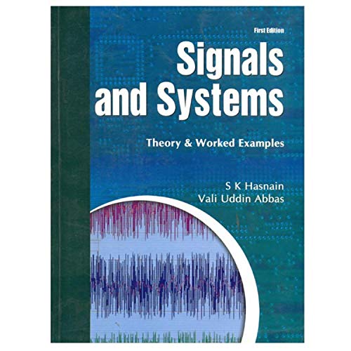 Stock image for Signals and Systems Theory and Worked Examples for sale by dsmbooks