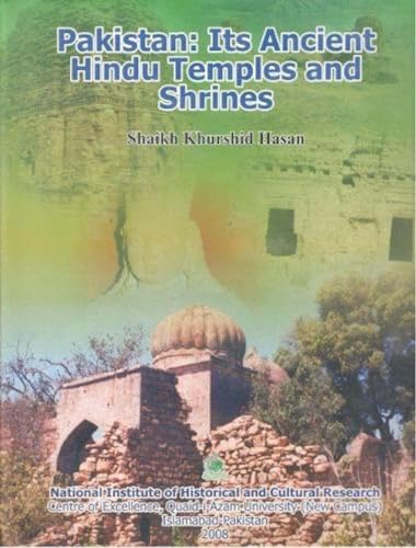 Stock image for Pakistan: Its Ancient Hindu Temples and Shrines for sale by dsmbooks