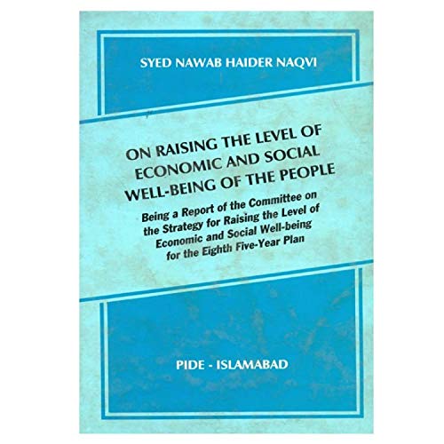 9789694610573: On raising the level of economic and social well-being of the people: Being a report of the Committee on the strategy for raising the level of ... the eighth Five-Year Plan, 1993-94 to 1997-98