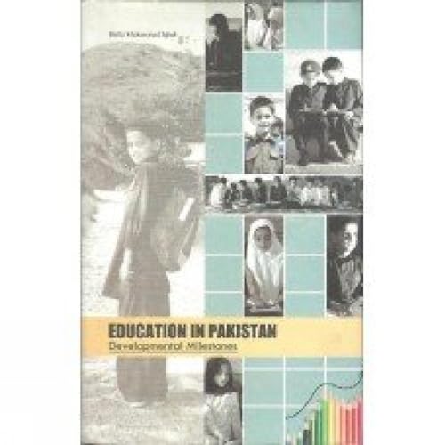 9789694948256: Education in Pakistan Development Milestones