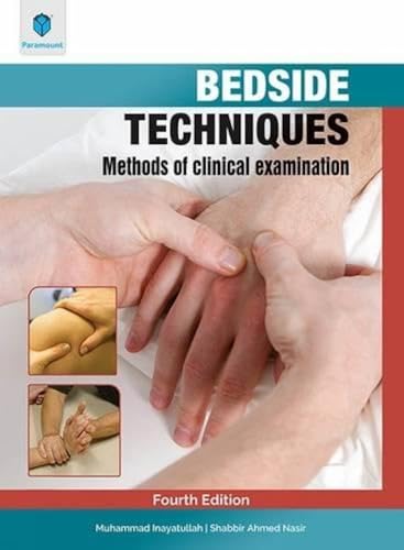 Stock image for Bedside Techniques Methods of Clinical Examination for sale by AwesomeBooks