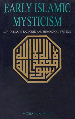 9789695190753: Early Islamic Mysticism: Sufi, Quran, Poetic and Theological Writtings