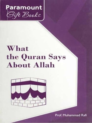 Beispielbild fr What the Quran Says About Allah zum Verkauf von Blackwell's