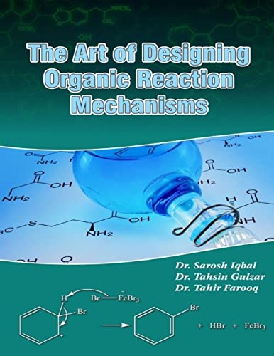 Stock image for The art of designing organic reaction mechanisms for sale by Lucky's Textbooks