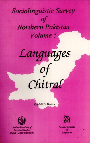 Languages of Chitral - Decker, Kendall D.