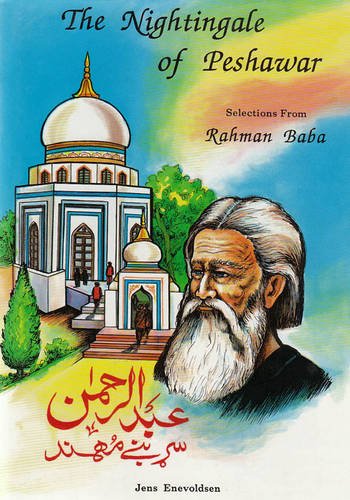 Stock image for The Nightingale of Peshawar: Selections from Rahman Baba for sale by Mispah books