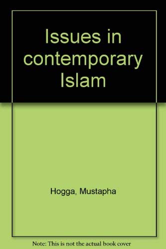 Stock image for Issues in Contemporary Islam for sale by Books Puddle
