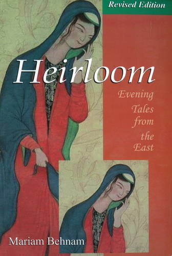 Beispielbild fr Heirloom: Evening Tales from the East zum Verkauf von Mispah books