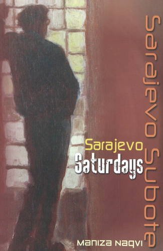 Stock image for Sarajevo Saturdays / Sarajevo Subote for sale by PBShop.store US