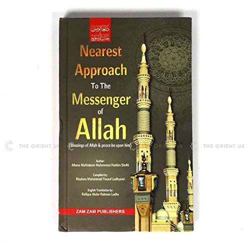 Imagen de archivo de Nearest Approach to The Messenger of Allah a la venta por Moe's Books